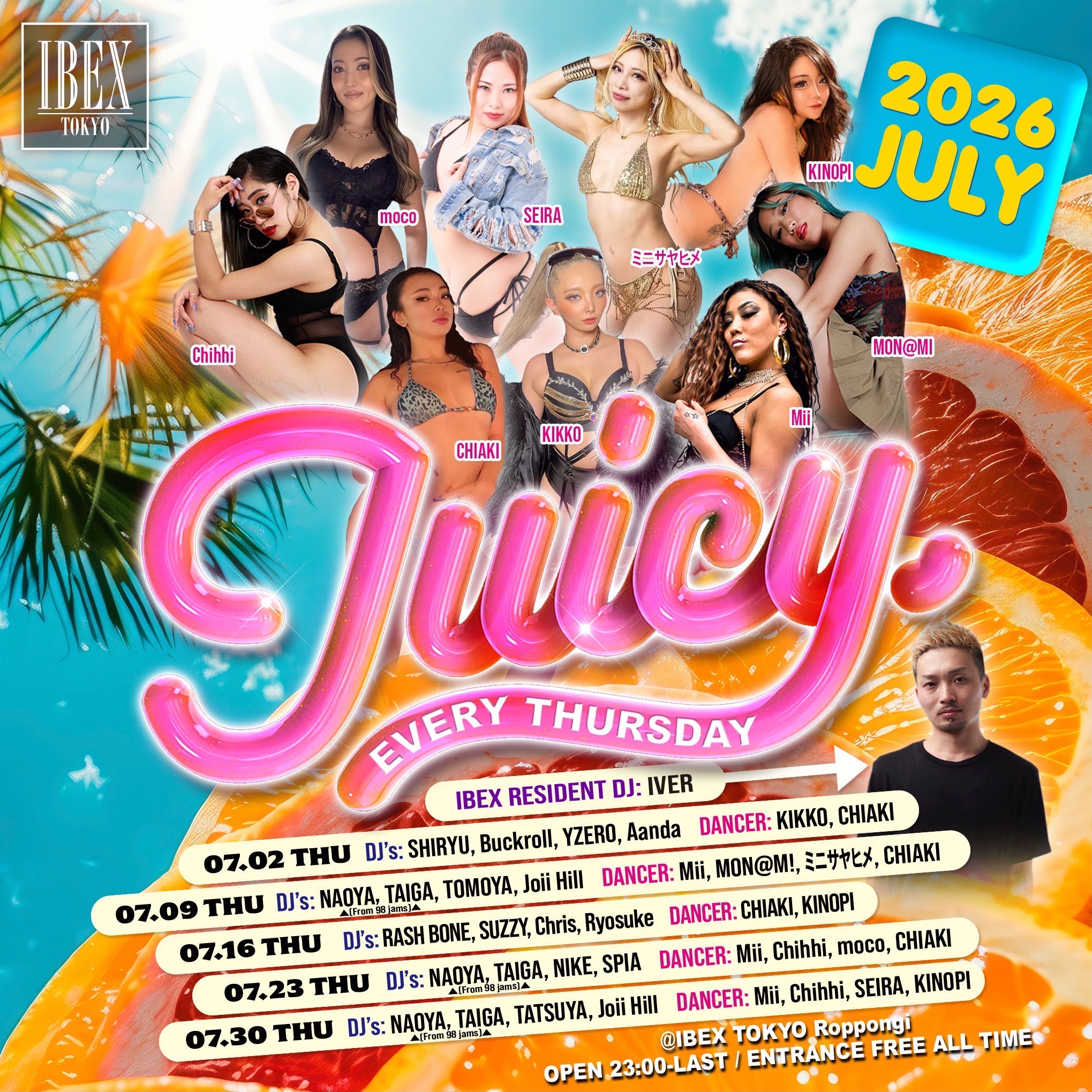 IBEX TOKYO Juicy Every Thursday